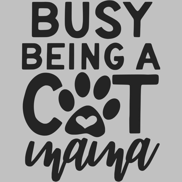 busy being a cat mama Thumbnail