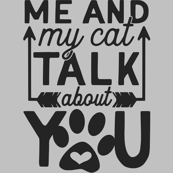 me and my cat talk about you Thumbnail